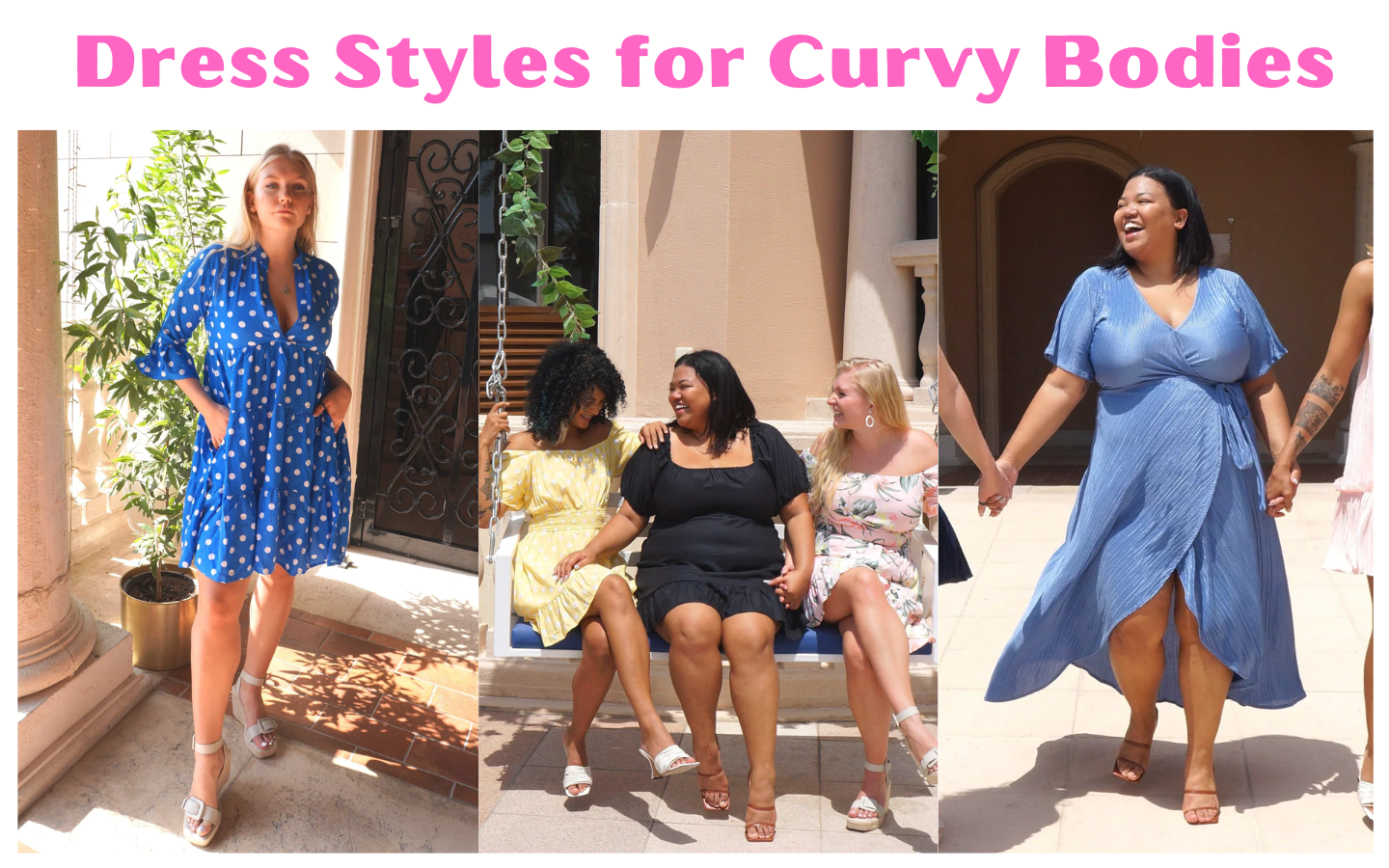 How to Choose Flattering Dress Styles for Curvy Bodies: A Complete Gui –  NEON STAR